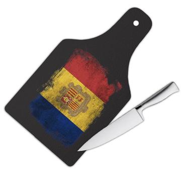 Andorra Andorran Flag : Gift Cutting Board Distressed Patriotic Vintage Souvenir Europe Country Pride