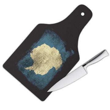 Antarctica Flag : Gift Cutting Board Continent North Pole Snow Country Souvenir Map Travel Unique