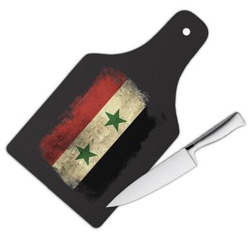 Syria Syrian Flag : Gift Cutting Board Distressed Asia Country Souvenir National Pride Art Asian Vintage