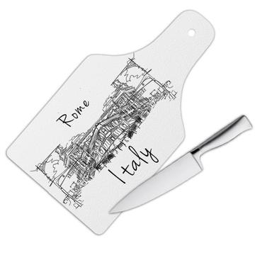 Italy Rome : Gift Cutting Board Italian Epat Country Souvenir Pride Outline Sketch