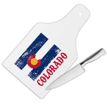 Colorado : Gift Cutting Board Flag Distressed Souvenir State USA Christmas Birthday