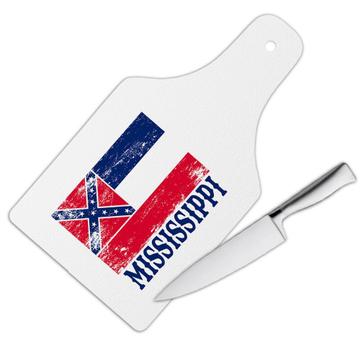 Mississippi : Gift Cutting Board Flag Distressed Souvenir State USA Christmas Coworker
