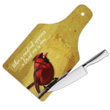 When a Cardinal Appear : Gift Cutting Board Lost Loved One Rememberance Grief