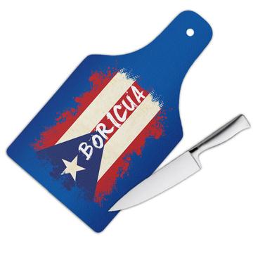 Puerto Rico Boricua : Gift Cutting Board Rican Flag Symbol Caribbean Nation National