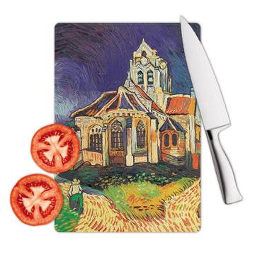 Church at Auvers Vincent Van Gogh : Gift Cutting Board Famous Oil Painting Art Artist Painter