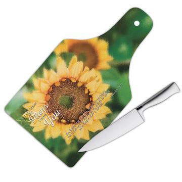 Sunflower Jeremiah 29 Plans Quote : Gift Cutting Board Flower Floral Christian