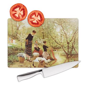 Ladies Washing Clothes River : Gift Cutting Board Famous Oil Painting Art Artist Painter