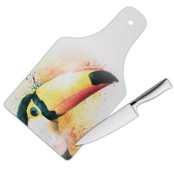 Toucan Artistic Painting : Gift Cutting Board Bird Tropical Watercolor Aquarelle Animal