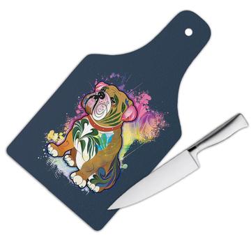 Bulldog Fusion Colorful : Gift Cutting Board Dog Pet Animal CuteWatercolor