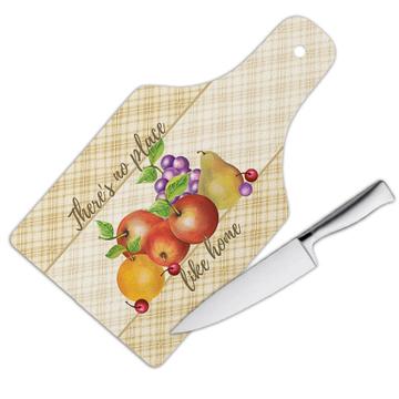 Personalized Fruit Still Life : Gift Cutting Board Theres No Place Like Home Wedding Kitchen Apple