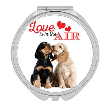 Cocker Spaniel Love is in the Air : Gift Compact Mirror Dog Pet Romantic Valentines Animal Cute