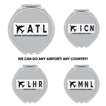 Airport Code : Gift Compact Mirror Personalized Any City Aviator Pilot Aviation IATA Travel