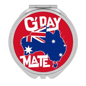 AUSTRALIA Map : Gift Compact Mirror Australian Aussie Flag Expat Good Day Mate Country Souvenir