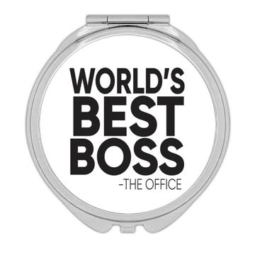 Worlds Best BOSS : Gift Compact Mirror Office Work Funny Appreciation Gift Birthday