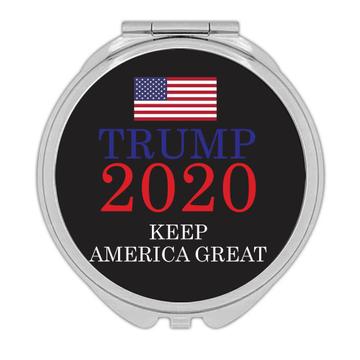 Keep America Great Trump 2020 : Gift Compact Mirror USA Donald Flag American