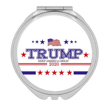 Keep America Great Trump 2020 : Gift Compact Mirror USA Donald American Flag