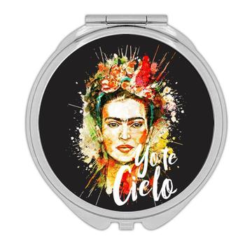 Frida Kahlo Yo Te Cielo : Gift Compact Mirror Decor Birthday Christmas