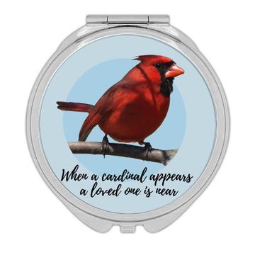 When a Cardinal Appear : Gift Compact Mirror Lost Loved One Rememberance Grief