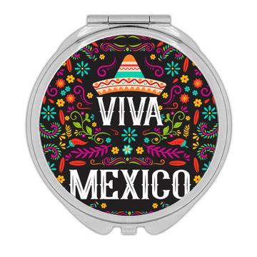 Viva Mexico : Gift Compact Mirror For Mexican Citizen Lover National Day Sombrero Spanish Latin Cute