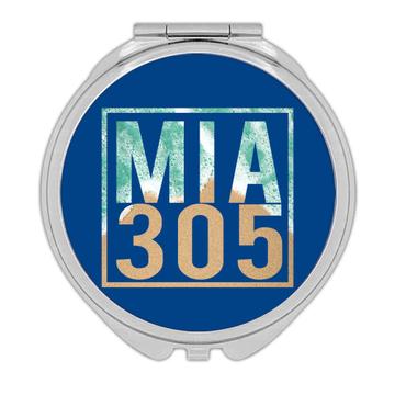 Miami Area Code 305 : Gift Compact Mirror Florida