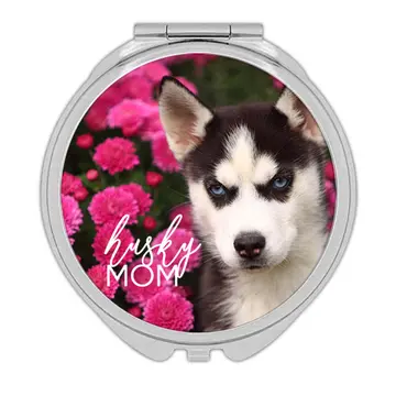 Siberian Husky Mom Flowers : Gift Compact Mirror Dog Pet Puppy Floral Animal Cute