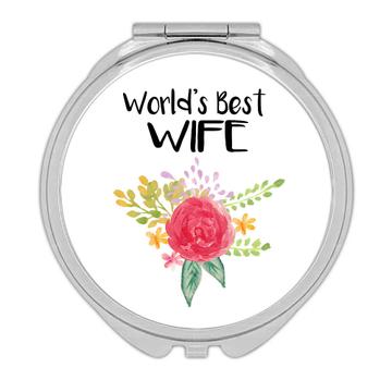 World’s Best Wife : Gift Compact Mirror Family Cute Flower Christmas Birthday