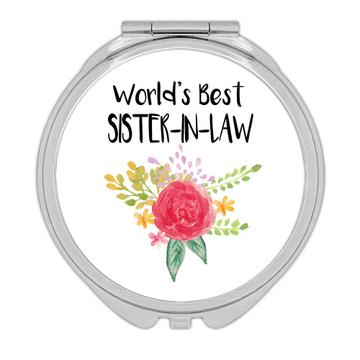 World’s Best Sister-in-Law : Gift Compact Mirror Family Cute Flower Christmas Birthday