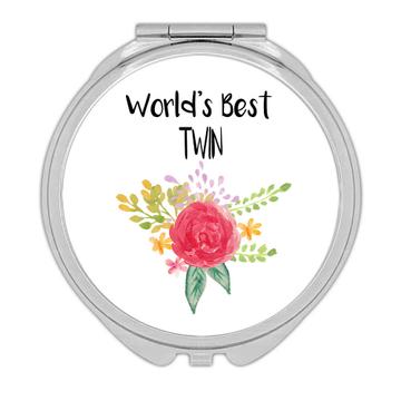 World’s Best Twin : Gift Compact Mirror Family Cute Flower Christmas Birthday