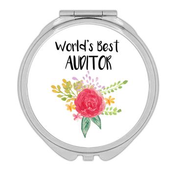 World’s Best Auditor : Gift Compact Mirror Work Job Cute Flower Christmas Birthday