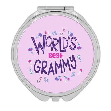 Worlds Best GRAMMY : Gift Compact Mirror Great Floral Birthday Family Grandma Grandmother
