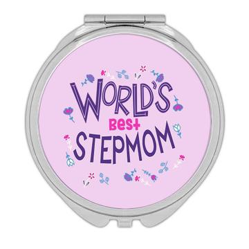 Worlds Best STEPMOM : Gift Compact Mirror Great Floral Birthday Family Christmas Mother
