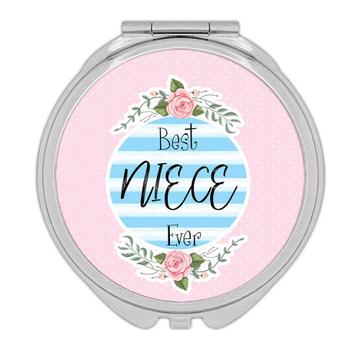 Best NIECE Ever : Gift Compact Mirror Christmas Cute Birthday Stripes Blue