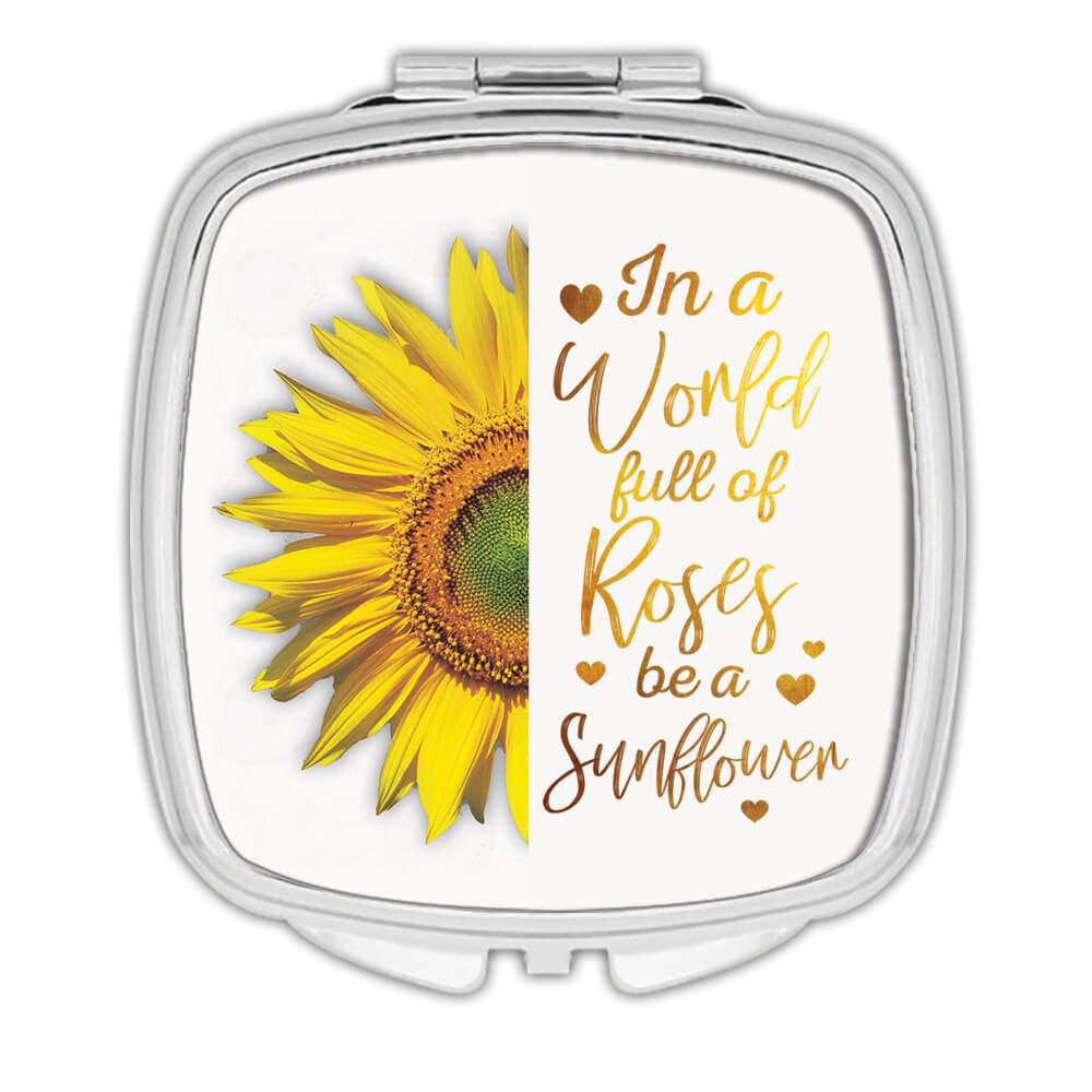 Geschenk Kompaktspiegel: Sei eine Sonnenblume Zitat Rosen Blume Floral gelb Deko - Bild 3 von 3