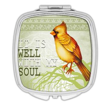 Well With My Soul : Gift Compact Mirror Bird Grieving Lost Loved One Grief Healing Rememberance