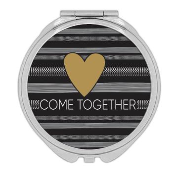 Come Together Personalized : Gift Compact Mirror Custom For Wedding Engagement Party Stripes Heart
