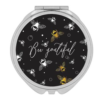 Bee Youtiful Honey Bees : Gift Compact Mirror Funny Art Print For Her Best Friend Summer Positive Message