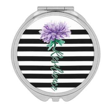 For Resilient Woman Resilience : Gift Compact Mirror Flower Carnation Fun Art Print Feminine Birthday