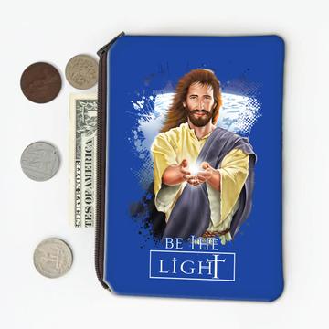 Be The Light : Gift Coin Purse Jesus Christ Superstar Christian Faith Catholic Religious Poster
