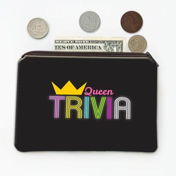 Trivia Queen Cute Art Print : Gift Coin Purse Game Quiz Family Holidays Best Friend Fun Funny