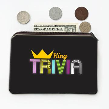 Trivia King Art Print : Gift Coin Purse Game Quiz Family Holidays Best Friend Fun Funny Dad