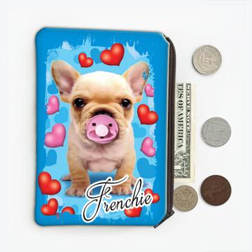 French Bulldog Baby Pacifier : Gift Coin Purse Pet Dog Puppy Love Valentines Animal Cute