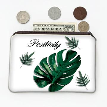 Positivity Monstera Leaf : Gift Coin Purse Botanical Art Print For Nature Lover Exotic Tropical Plant