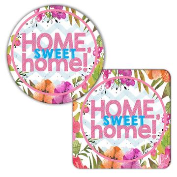 Flowers Home Sweet Home : Gift Coaster New Home Friend Floral Pastel Chevron Blue