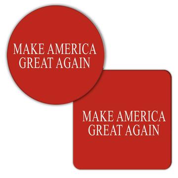 Make America Great Again : Gift Coaster Trump Politics USA