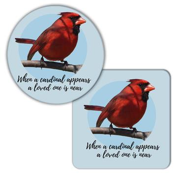 When a Cardinal Appear : Gift Coaster Lost Loved One Rememberance Grief