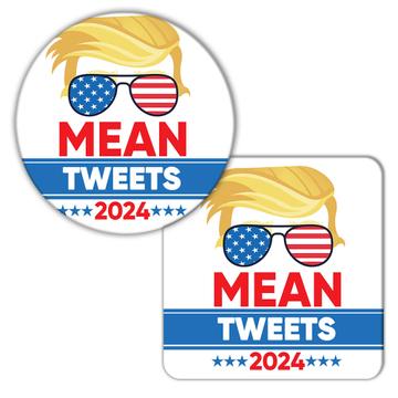 Mean Tweets 2024 Trump Sunglasses : Gift Coaster Humor Funny Sarcastic America USA