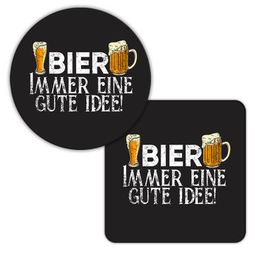 Bier Immer Eine Gute Idee German Beer is Always a Good Idea : Gift Coaster