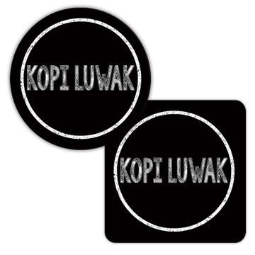 Kopi Luwak : Gift Coaster Indonesian Malay Food