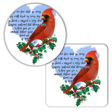 Cardinal Quote : Gift Coaster Bird Grieving Lost Loved One Grief Healing Rememberance