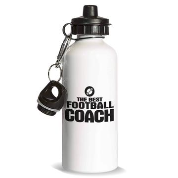 The Best Football Coach : Gift Sports Water Bottle Trainer Teacher Professor